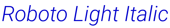 Roboto Light Italic الخط
